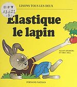 Download this eBook Élastique le lapin