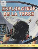Download this eBook Explorateur de la Terre