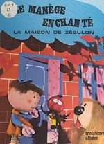 Download this eBook La maison de Zébulon