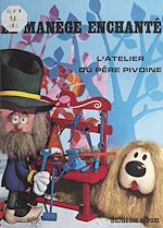 Download this eBook L'atelier du père Pivoine