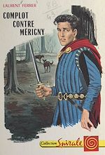 Download this eBook Complot contre Mérigny