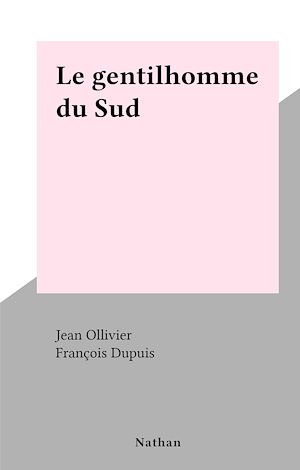 Download the eBook: Le gentilhomme du Sud