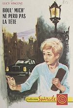 Download this eBook Boul' Mich' ne perd pas la tête