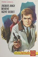 Download this eBook Jacques Rogy devient agent secret