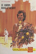 Download this eBook Le jardin dans le désert