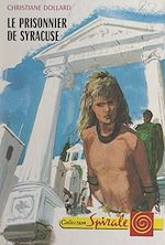 Download this eBook Le prisonnier de Syracuse