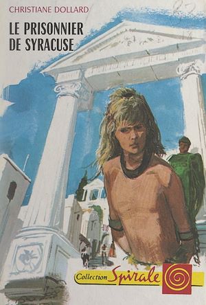 Téléchargez le livre :  Le prisonnier de Syracuse