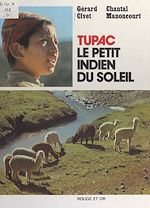 Download this eBook Tupac, le petit Indien du soleil