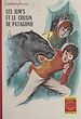 Télécharger le livre :  Les Jum's et le cousin de Patagonie