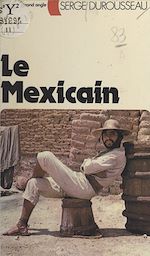 Télécharger le livre :  Le Mexicain