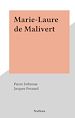 Télécharger le livre :  Marie-Laure de Malivert