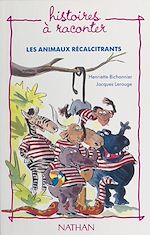 Télécharger le livre :  Les animaux récalcitrants