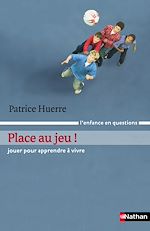 Télécharger le livre :  Place au jeu