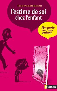 Téléchargez le livre :  L'estime de soi chez l'enfant