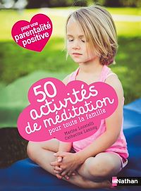 Téléchargez le livre :  50 activités de méditation pour toute la famille