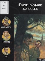 Télécharger le livre :  Prise d'otage au soleil