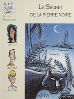 Télécharger le livre :  Le Secret de la pierre noire