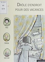 Télécharger le livre :  Drôle d'endroit pour des vacances !