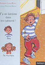 Télécharger le livre :  Y'a un fantôme dans les cabinets !
