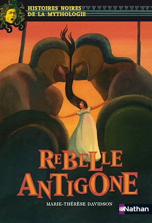 Téléchargez le livre :  Rebelle Antigone