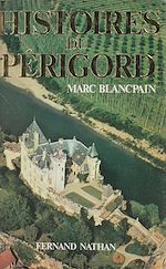 Download this eBook Histoires du Périgord