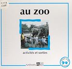 Télécharger le livre :  Au zoo
