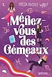 Télécharger le livre :  Méfiez-vous des Gémeaux