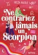 Télécharger le livre :  Ne contrariez jamais un scorpion