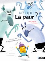 Télécharger le livre :  C'est quoi la peur ? - La philosophie au secours des émotions - Philo z'enfants pour les 7-10 ans - Livre numérique