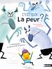 Télécharger le livre :  C'est quoi la peur ? - La philosophie au secours des émotions - Philo z'enfants pour les 7-10 ans - Livre numérique