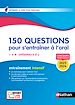 Télécharger le livre :  150 questions pour s'entraîner à l'oral - 2023/2024 - EPUB