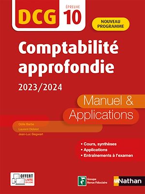 Téléchargez le livre :  DCG 10 - Comptabilité approfondie 2023-2024 - Livre en Ligne