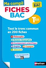 Télécharger le livre :  Toutes les matières du tronc commun Terminale - Ma Compil fiches BAC - Bac 2026 - Philosophie, Histoire-Géographie, Enseignement scientifique, Anglais, Espagnol, Allemand Term - EPUB
