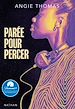 Télécharger le livre :  Parée pour percer