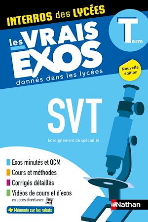 Téléchargez le livre :  SVT (Sciences de la vie et de la Terre) Terminale - Interros des lycées Tle - Les vrais exos du BAC - + de 100 exercices avec corrigés détaillés - BAC 2026 - EPUB
