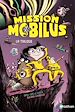 Télécharger le livre :  Mission Mobilus - La trilogie - Roman Aventure - De 8 à 12 ans - Livre numérique