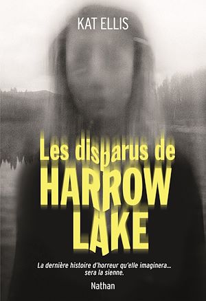 Téléchargez le livre :  Les disparus de Harrow Lake