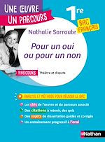 Download this eBook Analyse et étude de l'oeuvre - Pour un oui ou pour un non de Nathalie Sarraute - Réussir son BAC Français 1re 2026 - Parcours associé Théâtre et dispute - Une oeuvre, un parcours