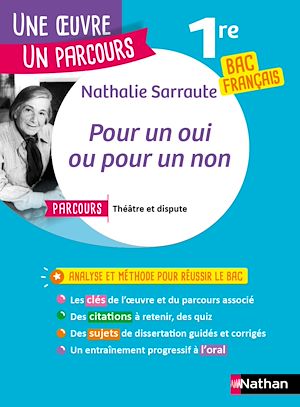 Téléchargez le livre :  Analyse et étude de l'oeuvre - Pour un oui ou pour un non de Nathalie Sarraute - Réussir son BAC Français 1re 2026 - Parcours associé Théâtre et dispute - Une oeuvre, un parcours