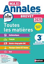 Download this eBook Maxi-Annales ABC du Brevet 2025 - Toutes les matières 3e : Maths - Français - Histoire-Géographie EMC (Enseignement Moral et Civique) - Physique-Chimie - SVT - Techno - Oral - Sujets corrigés - EPUB