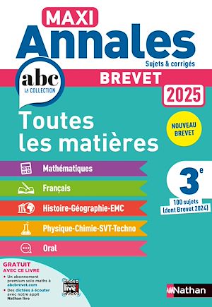 Téléchargez le livre :  Maxi-Annales ABC du Brevet 2025 - Toutes les matières 3e : Maths - Français - Histoire-Géographie EMC (Enseignement Moral et Civique) - Physique-Chimie - SVT - Techno - Oral - Sujets corrigés - EPUB