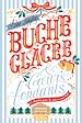 Télécharger le livre :  Bûche glacée & c¿urs fondants