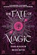 Télécharger le livre :  The Fate of Magic - Tome 2 de Night of the Witch - Fantasy YA avec sorcières et magie