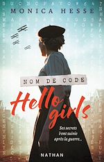 Télécharger le livre :  Nom de code Hello girls - Ses secrets l'ont suivie après la guerre - Young Adult