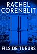 Télécharger le livre :  Fils de tueurs - Un thriller psychologique doublé d'un roman initiatique (Roman ado 15+)