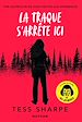 Télécharger le livre :  La traque s'arrête ici - Un thriller d'action implacable qui vous tiendra en haleine - Roman