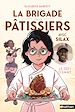 Télécharger le livre :  La brigade des pâtissiers - Le défi d'Emmy (tome 1) - à partir de 8 ans