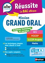 Download this eBook Mission Grand oral - Sciences Humaines et Sociales - ABC Réussite - Spécialités de Terminale - SES, HGGSP, LLCER, Maths - Bac 2026 - Epreuve finale Tle Grand oral - EPUB