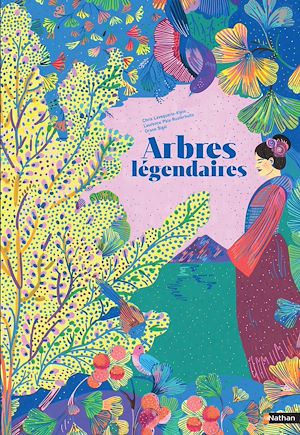 Téléchargez le livre :  Arbres légendaires - Album documentaire illustré des mythes et légendes des arbres - Dès 8 ans