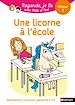 Télécharger le livre :  Regarde je lis ! Une licorne à l'école - Livre de lecture progressif pour lecteurs débutants - Dès 5 ans